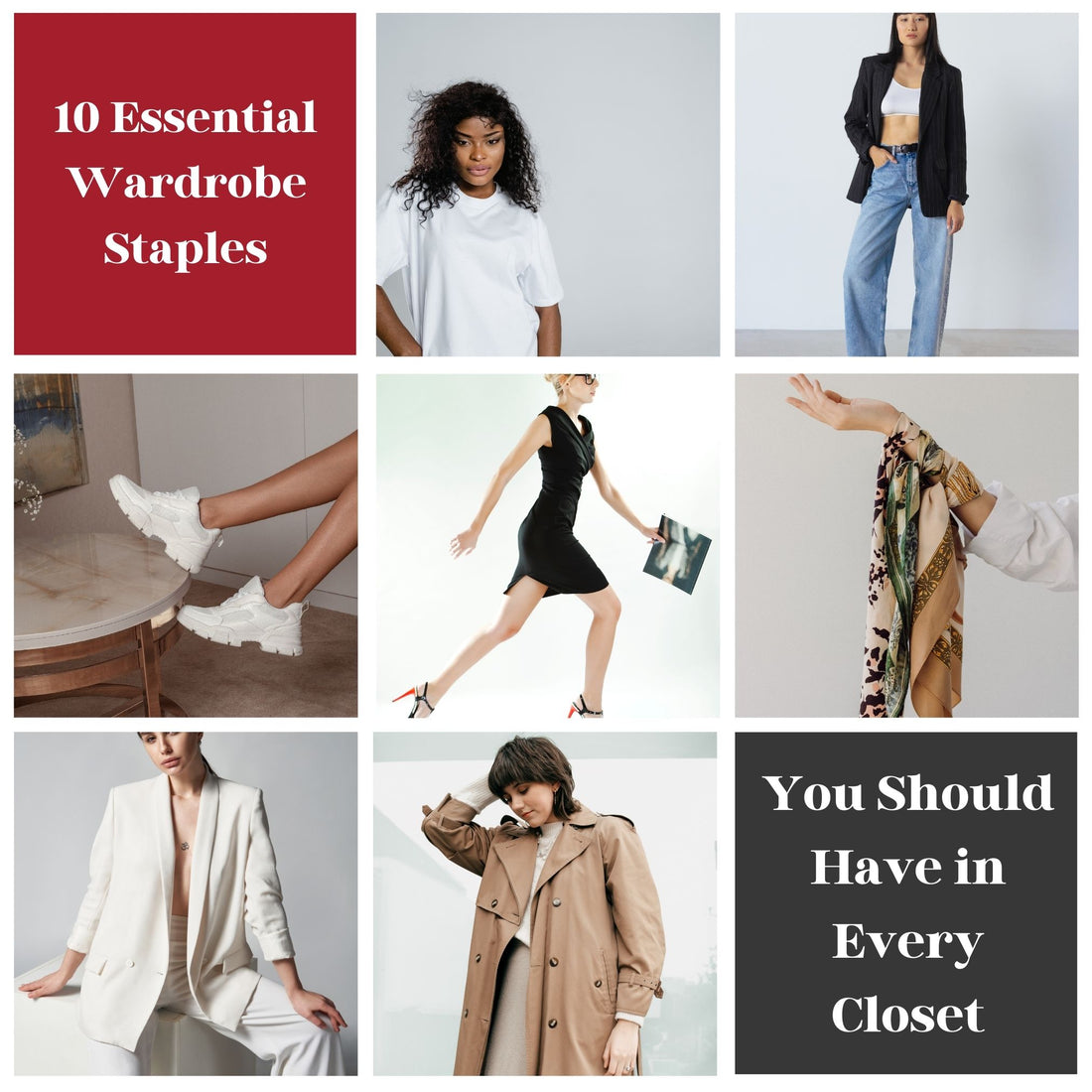 10 Essential Wardrobe Staples You Should Have in Every Closet